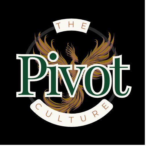 The Pivot Culture